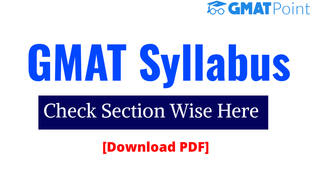 GMAT Syllabus 2021 PDF, Section Wise GMAT Syllabus