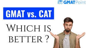 GMAT vs CAT
