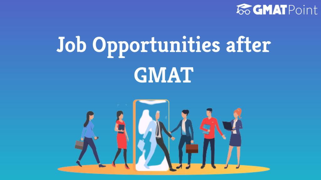 job opportunities after GMAT