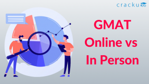 GMAT Online vs In-Person