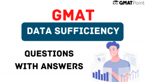 GMAT Data Sufficiency Questions