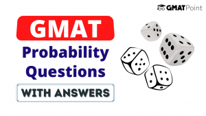 GMAT Probability Questions