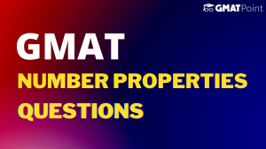 GMAT Number Properties Questions