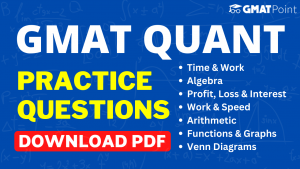 GMAT Quant Practice Questions PDF