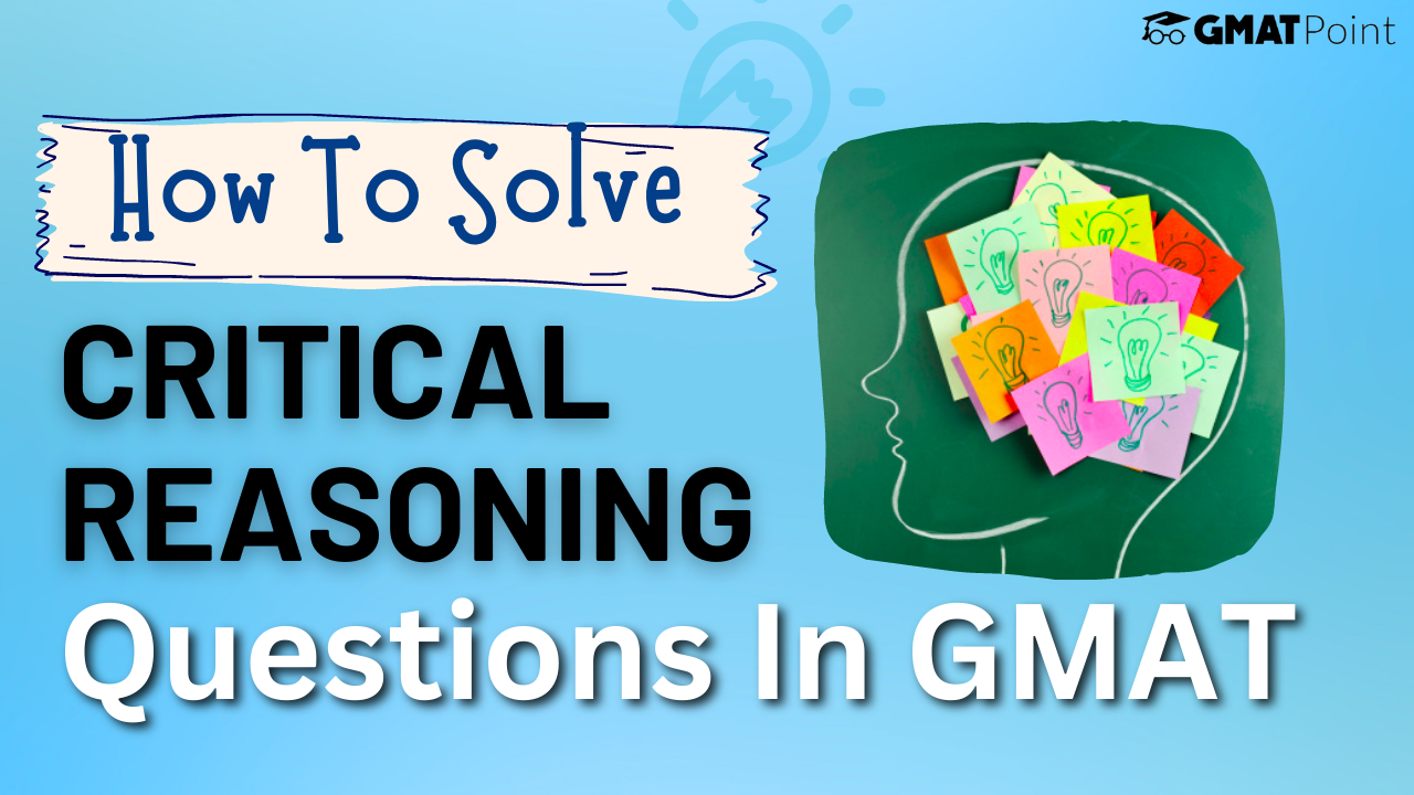 gmat critical thinking sample questions