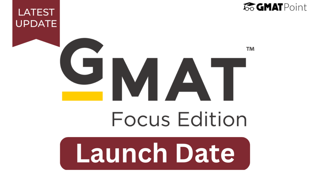 gmat-focus-edition-latest-update