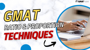 GMAT Ratio And Proportion Tricks