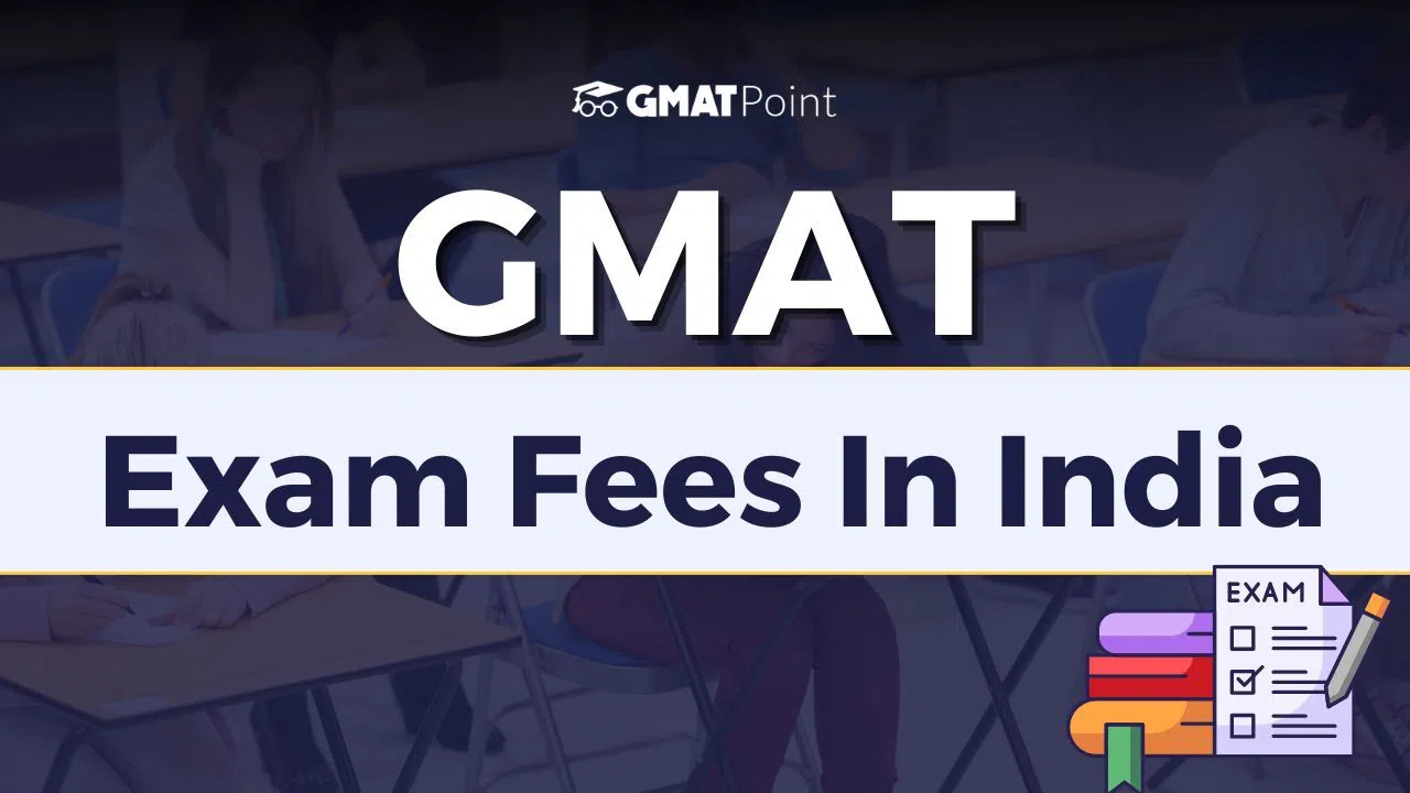 GMAT Exam Fees in India 2026, Check Cancellation Fee & Rescheduling Fee image