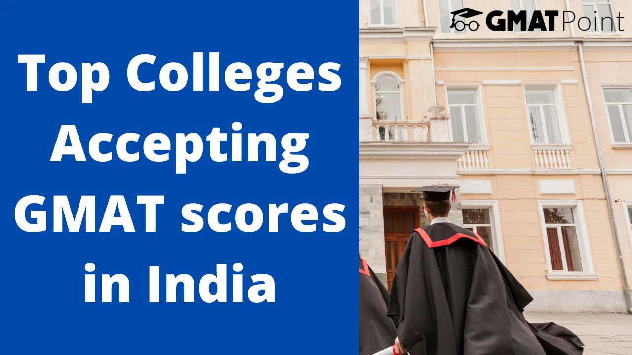 Top Colleges Accepting GMAT Scores In India 2025