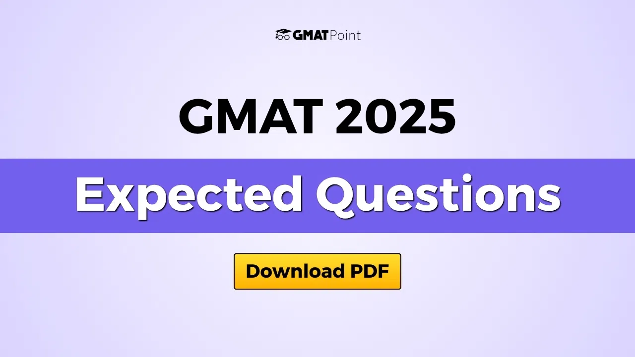 GMAT 2025 Expected Questions PDF With Detailed Solutions GMAT 2025 Expected Questions PDF With Detailed Solutions