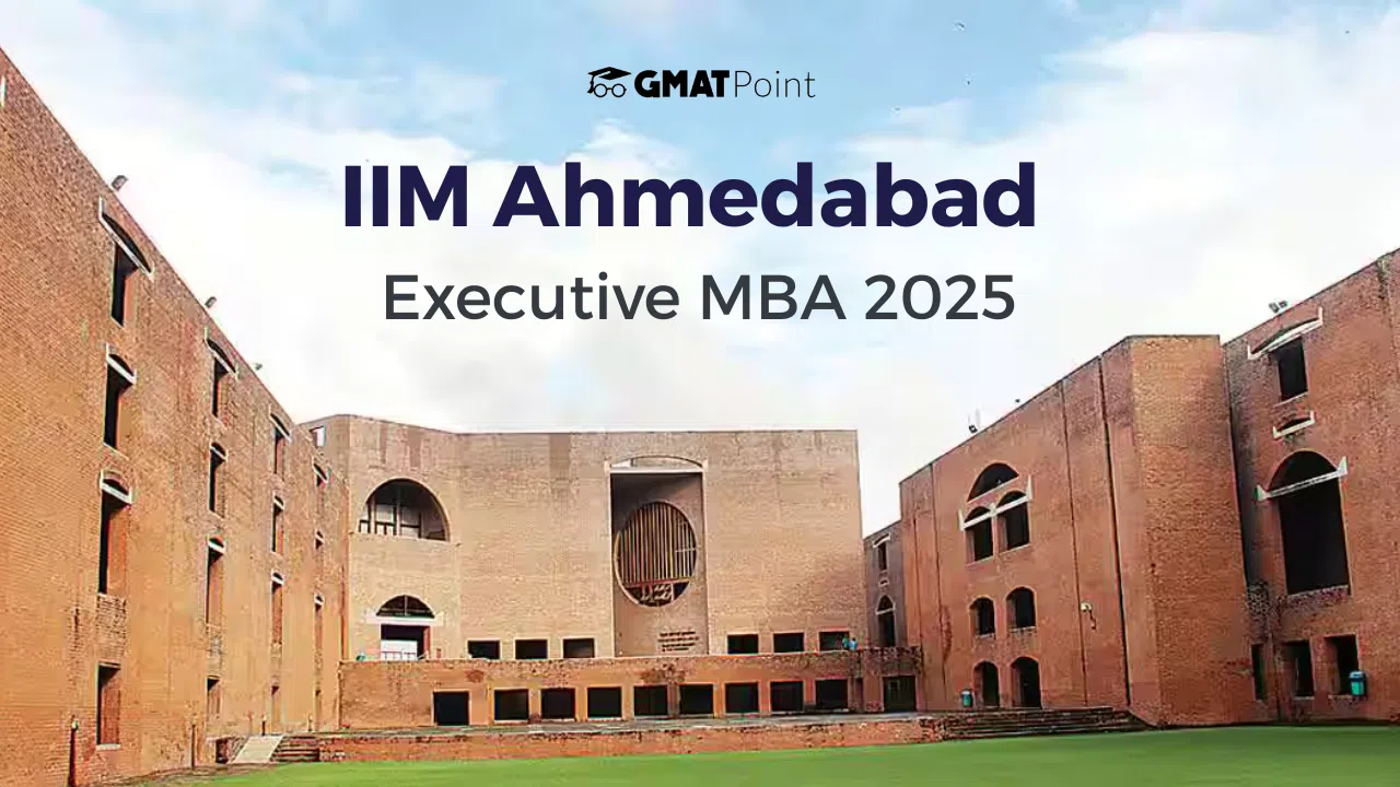 IIM Ahmedabad Executive MBA 2025, Admission Process, Fees IIM Ahmedabad Executive MBA 2025, Admission Process, Fees