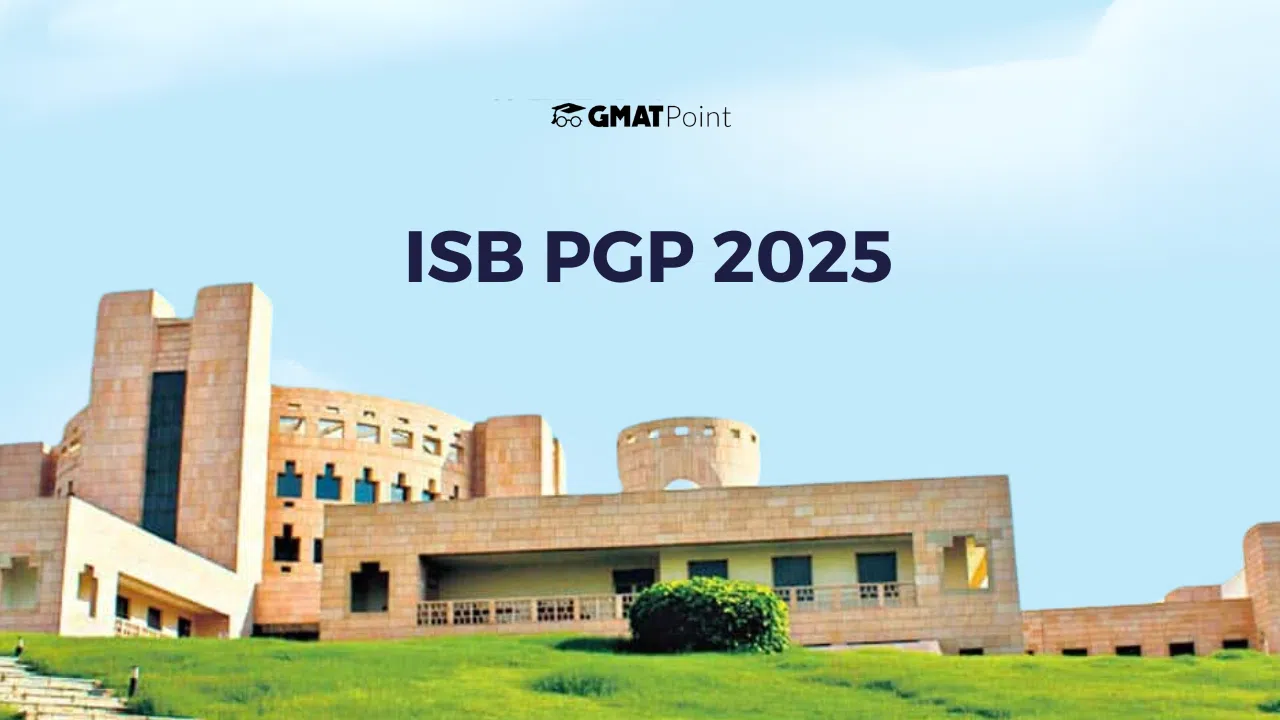 ISB PGP Program 2025, Eligibility Criteria, Fee Structure ISB PGP Program 2025, Eligibility Criteria, Fee Structure