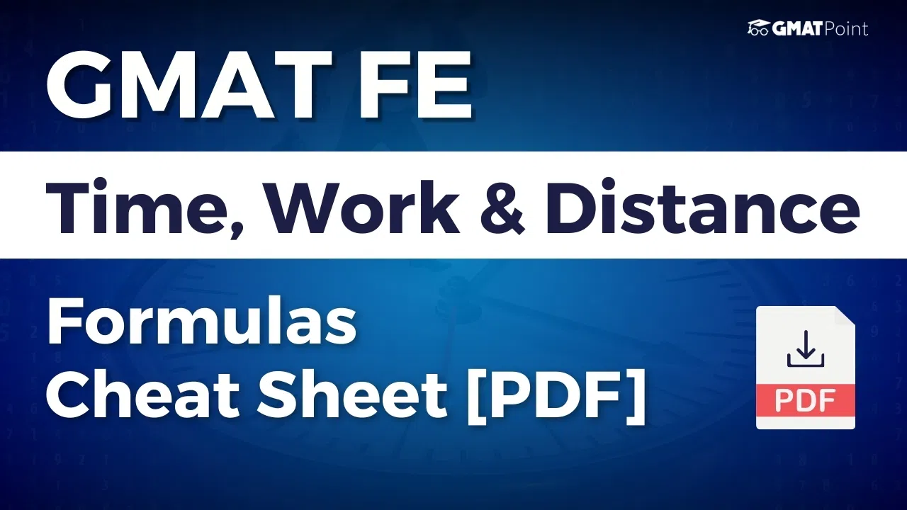 GMAT Time, Speed, Distance And Work Formula PDF