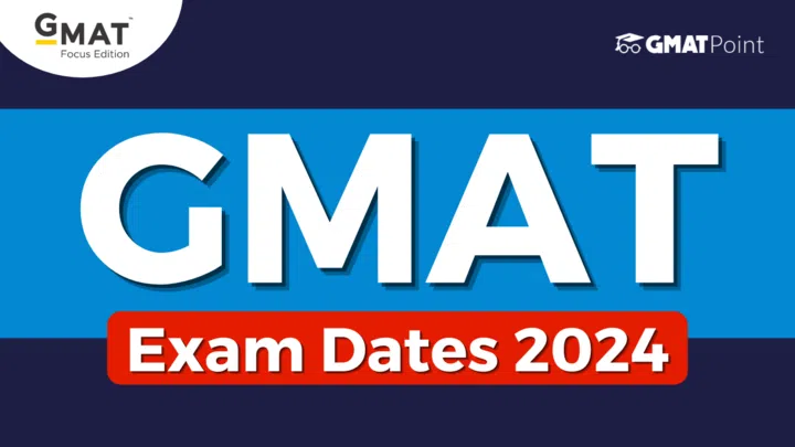 GMAT Exam Dates 2024, How To Schedule, City-wise Datesheet
